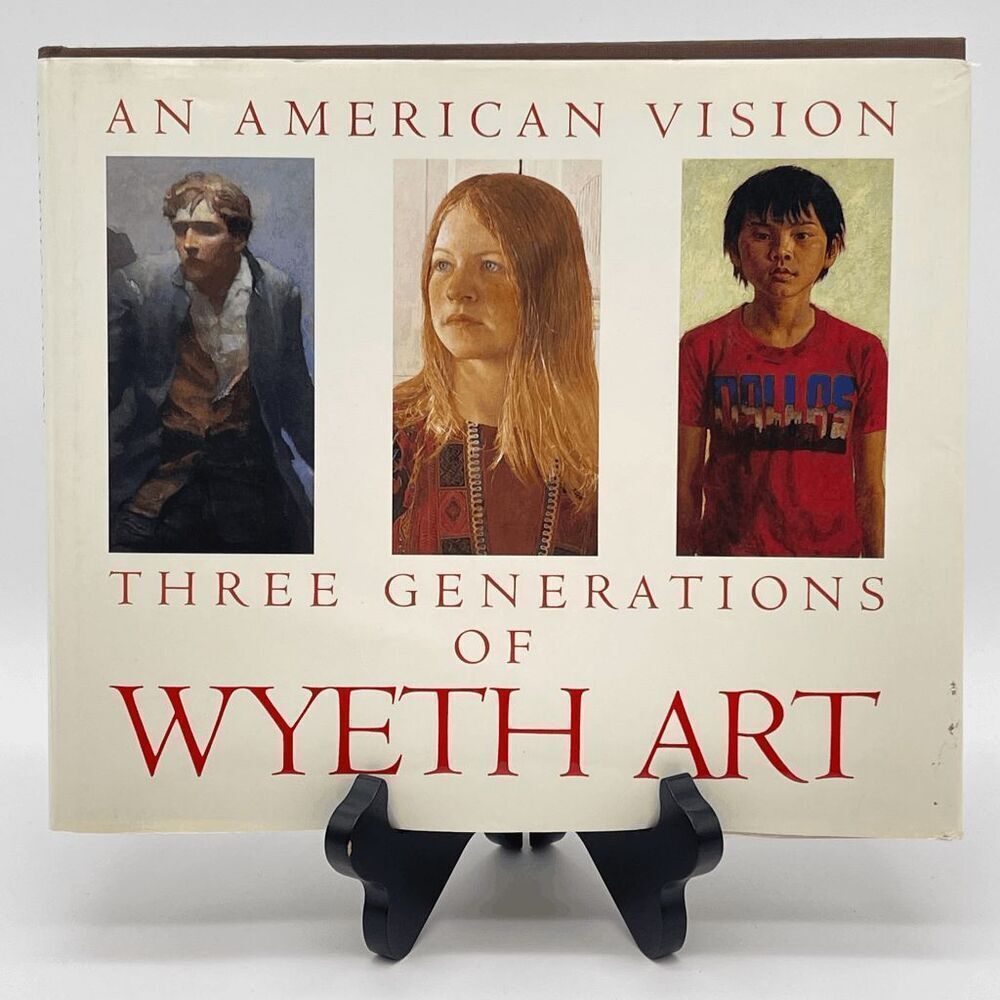AN AMERICAN VISION Three Generations of Wyeth Art Hardcover 1987‎ First Edition
